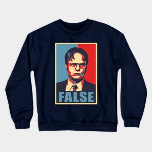 FALSE Crewneck Sweatshirt